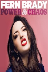 Fern Brady: Power & Chaos