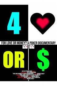 For Love or Money? A Poker Documentary