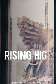 Rising High